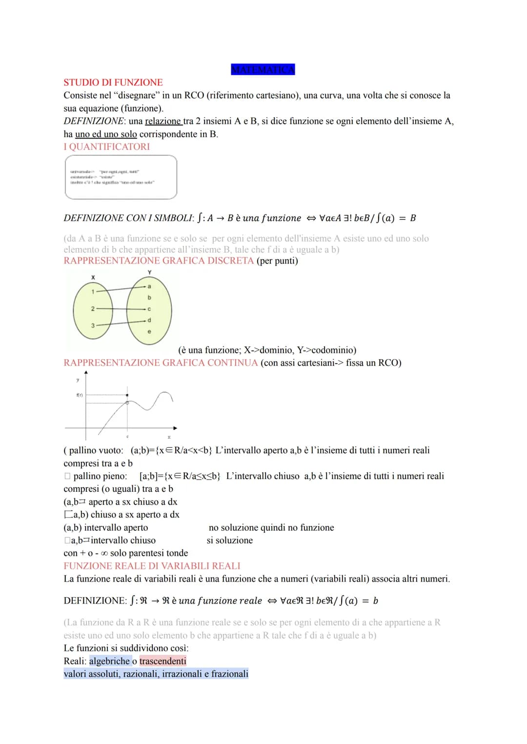 STUDIO DI FUNZIONE
Consiste nel "disegnare" in un RCO (riferimento cartesiano), una curva, una volta che si conosce la
sua equazione (funzio