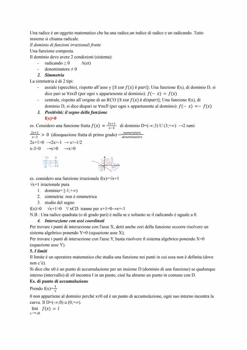 STUDIO DI FUNZIONE
Consiste nel "disegnare" in un RCO (riferimento cartesiano), una curva, una volta che si conosce la
sua equazione (funzio
