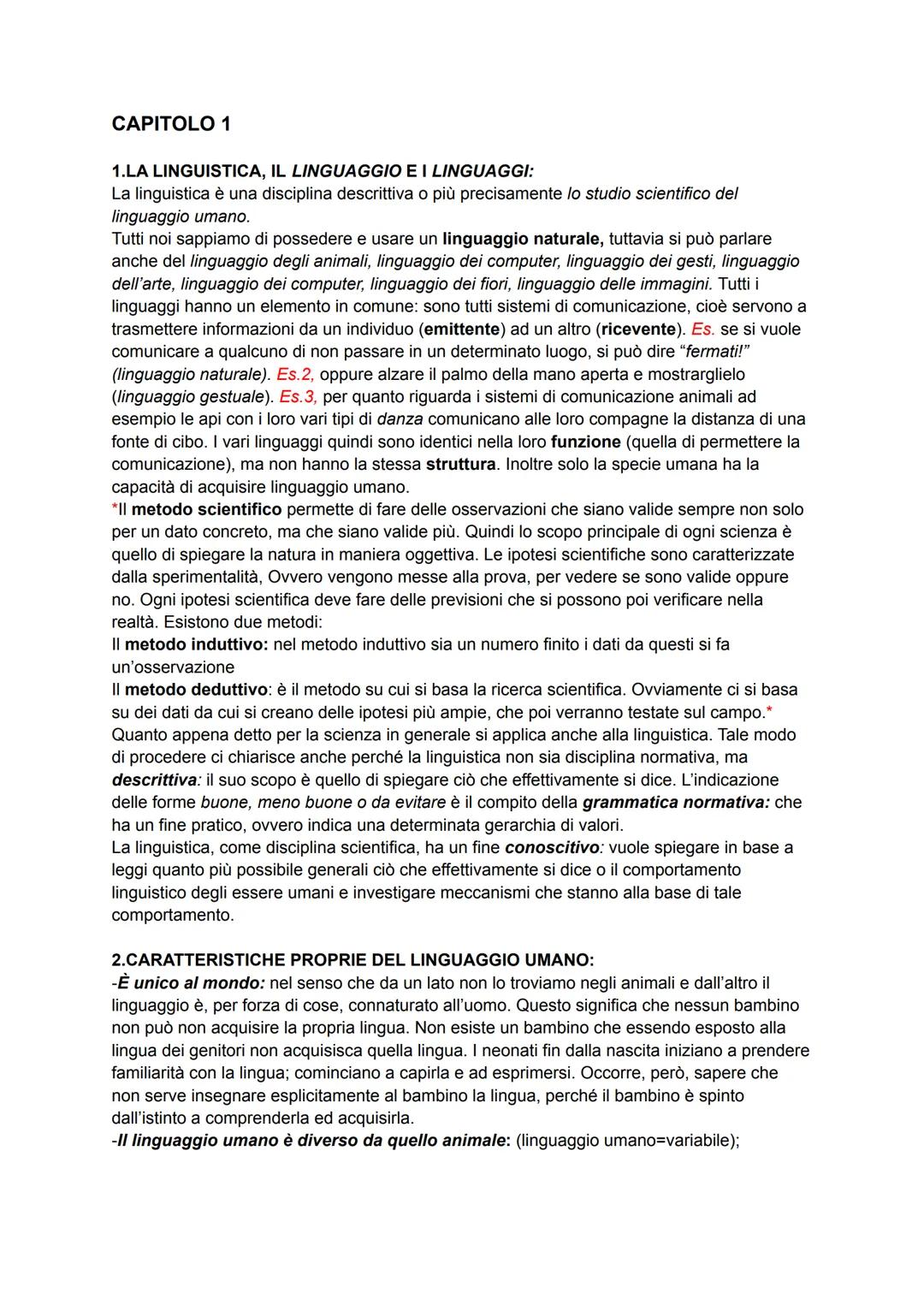 CAPITOLO 1
1.LA LINGUISTICA, IL LINGUAGGIO E I LINGUAGGI:
La linguistica è una disciplina descrittiva o più precisamente lo studio scientifi