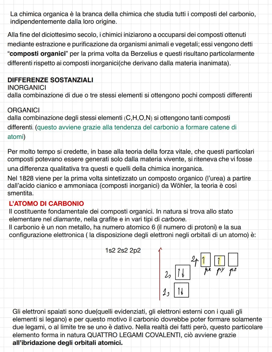  La chimica organica è la branca della chimica che studia tutti i composti del carbonio,
indipendentemente dalla loro origine.
Alla fine del