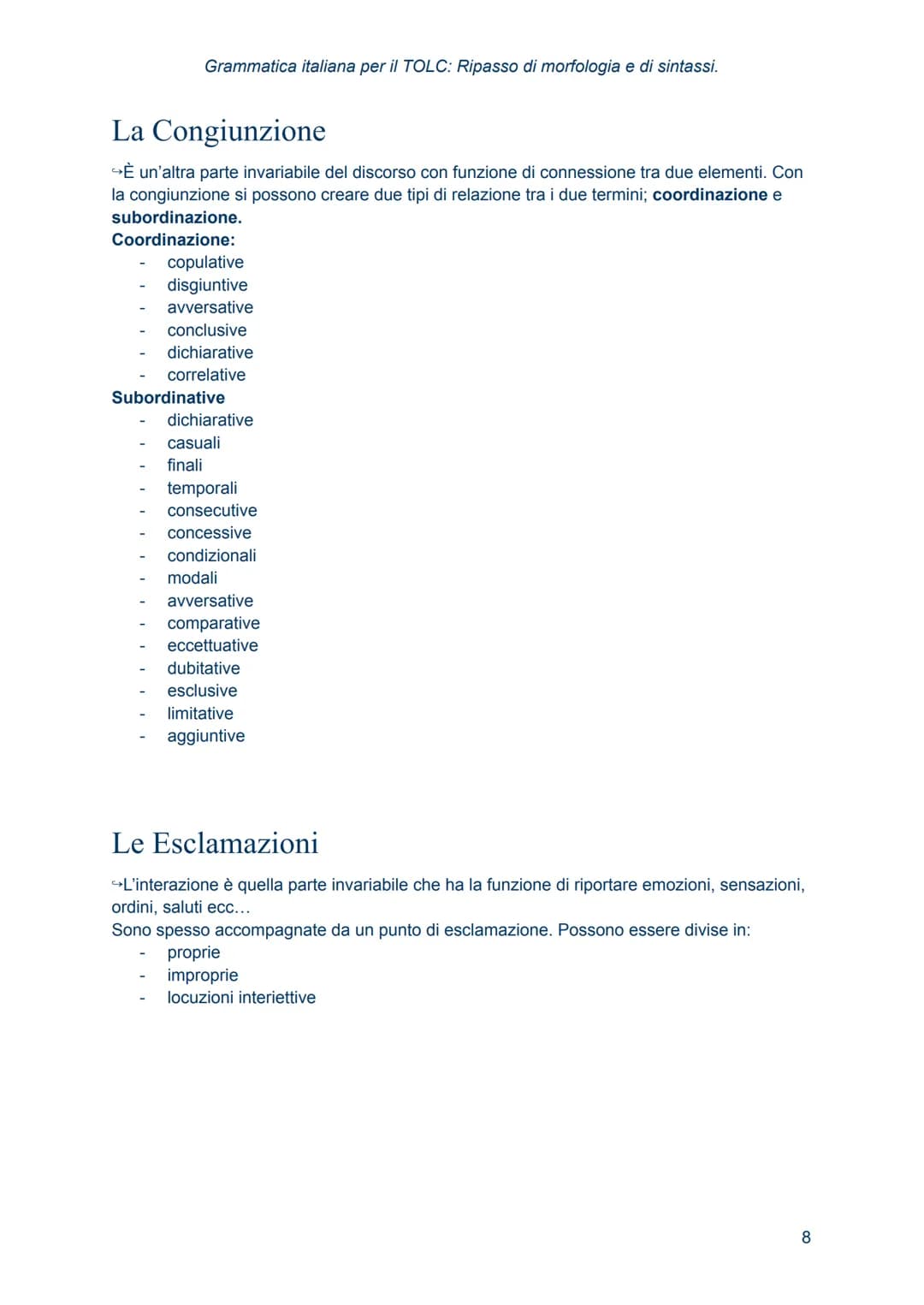 Grammatica italiana
per il TOLC: Ripasso
di morfologia e di
sintassi. Morfologia
→ studia le regole che presiedono alla formazione delle par