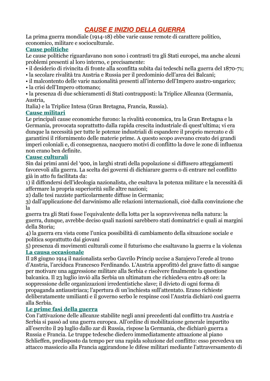 CAUSE E INIZIO DELLA GUERRA
La prima guerra mondiale (1914-18) ebbe varie cause remote di carattere politico,
economico, militare e sociocul