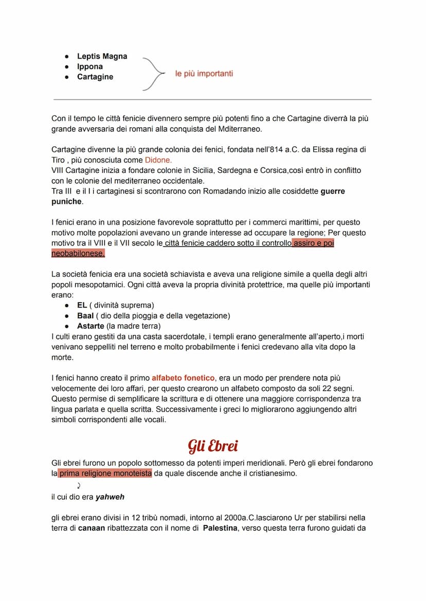 Fenici Ed Ebrei
I Fenici si stabiliscono nella fascia costiera del mediterraneo a partire dal III millennio.
Intorno al 1200 a.C. fondarono: