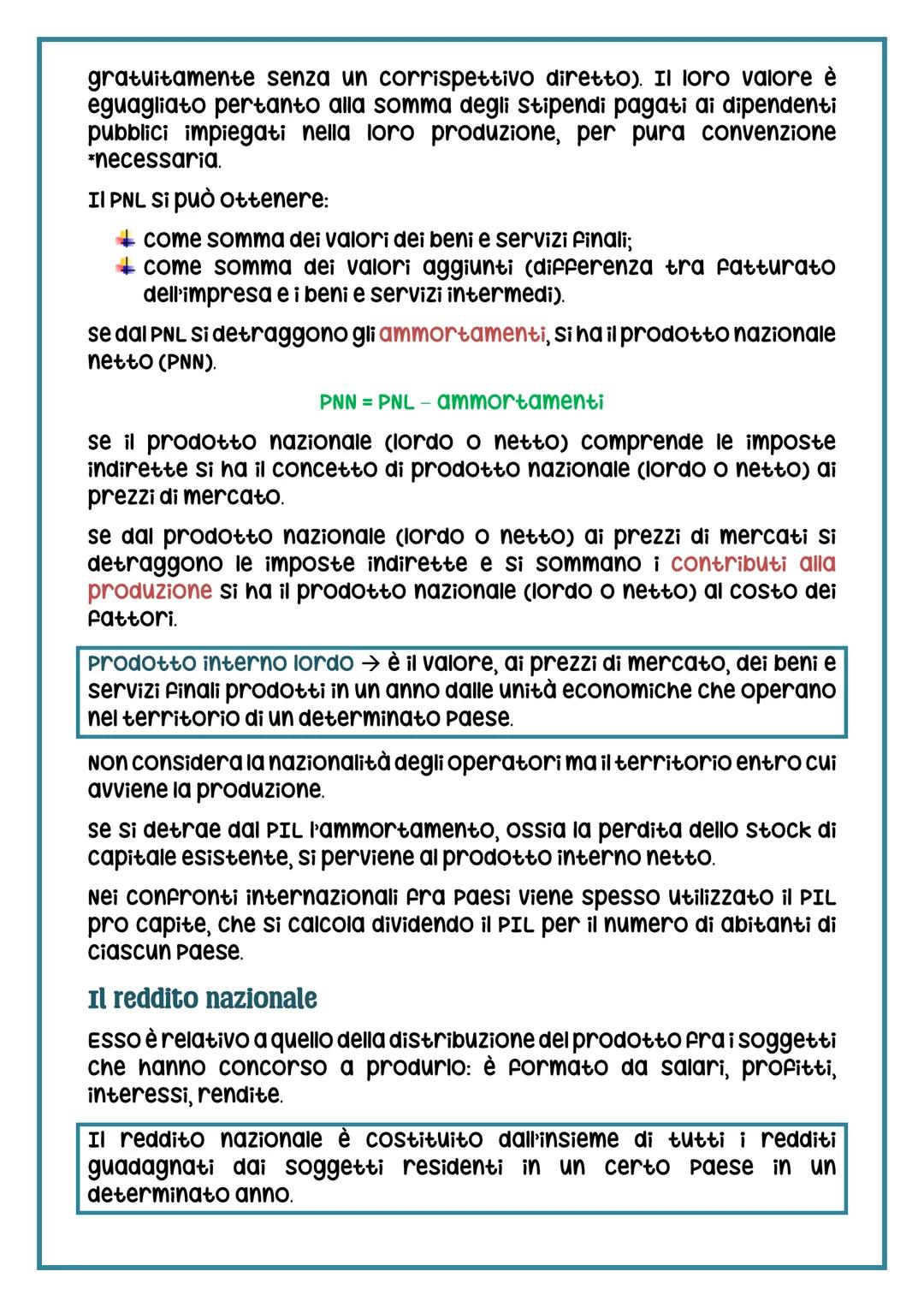 IL PRODOTTO E IL REDDITO NAZIONALE
La contabilità economica nazionale → sistema dei conti con i quali
viene misurata a livilo quantitativo l