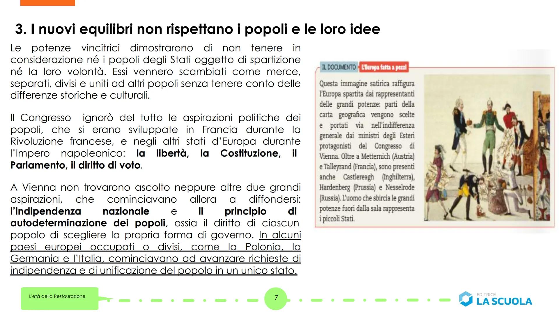 Dal Congresso
"Primavera dei popoli"
di Vienna alla
L'età della Restaurazione
1
La STORIA
in due minuti
EDITRICE
LA SCUOLA 1. IL CONGRESSO D