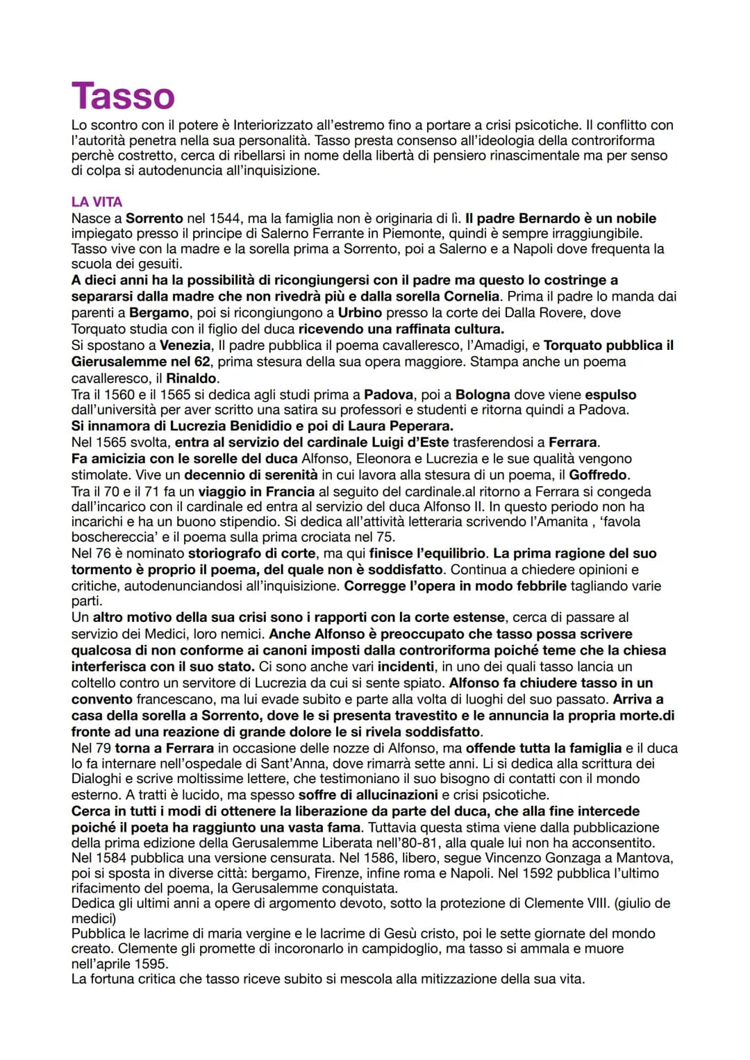 Tasso
Lo scontro con il potere è Interiorizzato all'estremo fino a portare a crisi psicotiche. Il conflitto con
l'autorità penetra nella sua