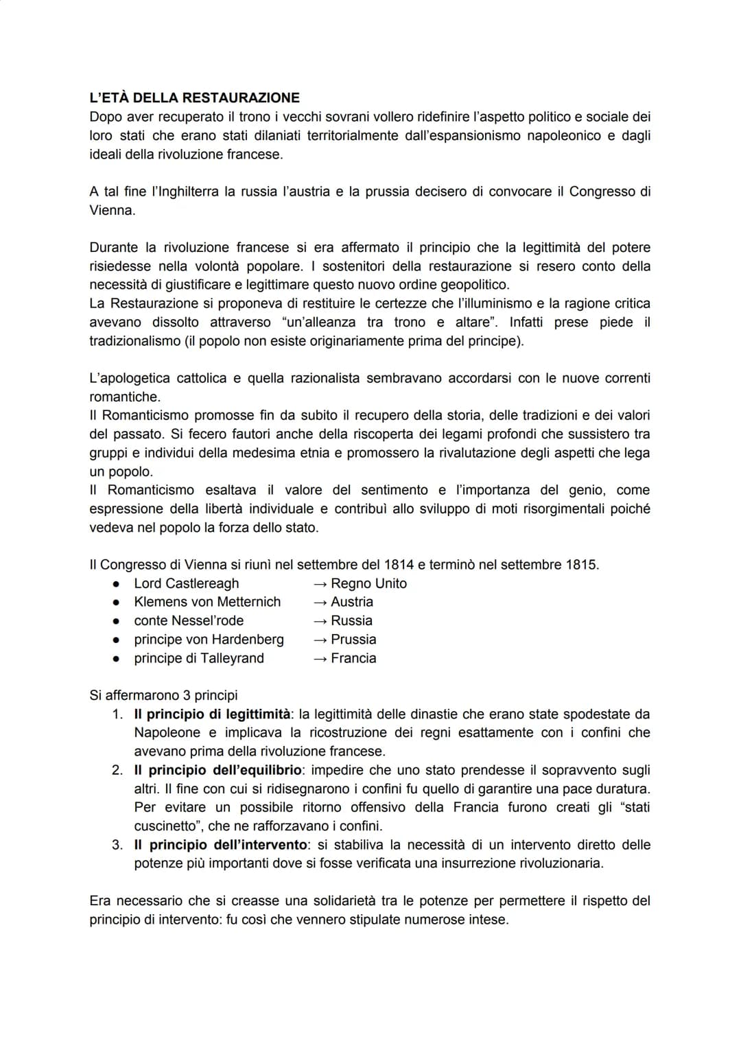 L'ETÀ DELLA RESTAURAZIONE
Dopo aver recuperato il trono i vecchi sovrani vollero ridefinire l'aspetto politico e sociale dei
loro stati che 