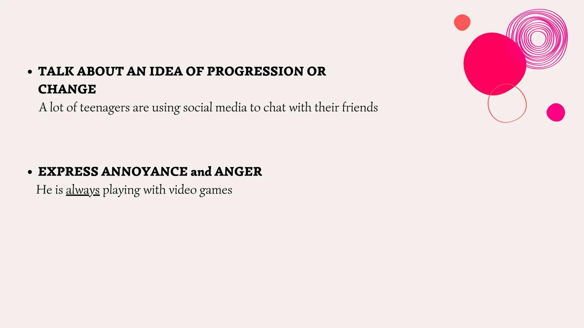 # PRESENT SIMPLE

AND

PRESENT CONTINUOUS Present simple We use **PRESENT SIMPLE** to talk about:

- **Routines and habits**
I strart the sc