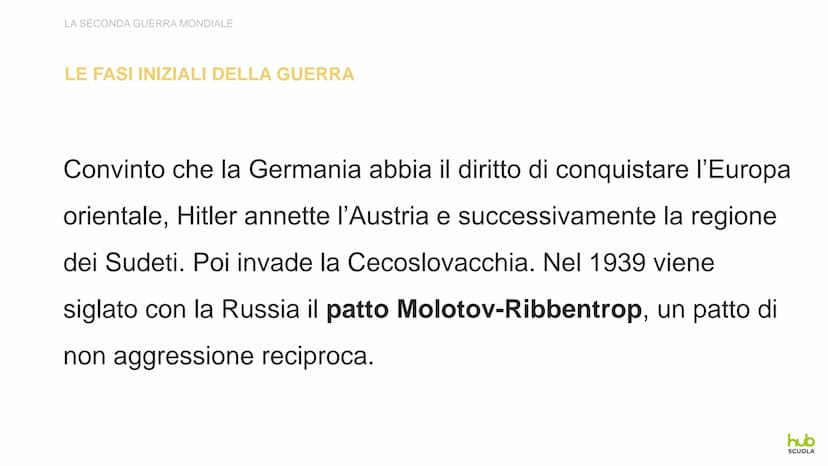La Seconda
guerra mondiale LA SECONDA GUERRA MONDIALE
LE FASI INIZIALI DELLA GUERRA
Convinto che la Germania abbia il diritto di conquistare