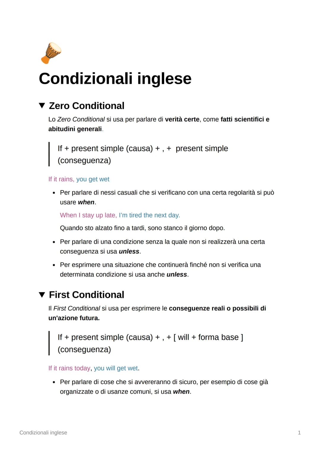 
<h2 id="zeroconditional">Zero Conditional</h2>
<p>Il Zero Conditional si usa per parlare di verità certe, come fatti scientifici e abitudin