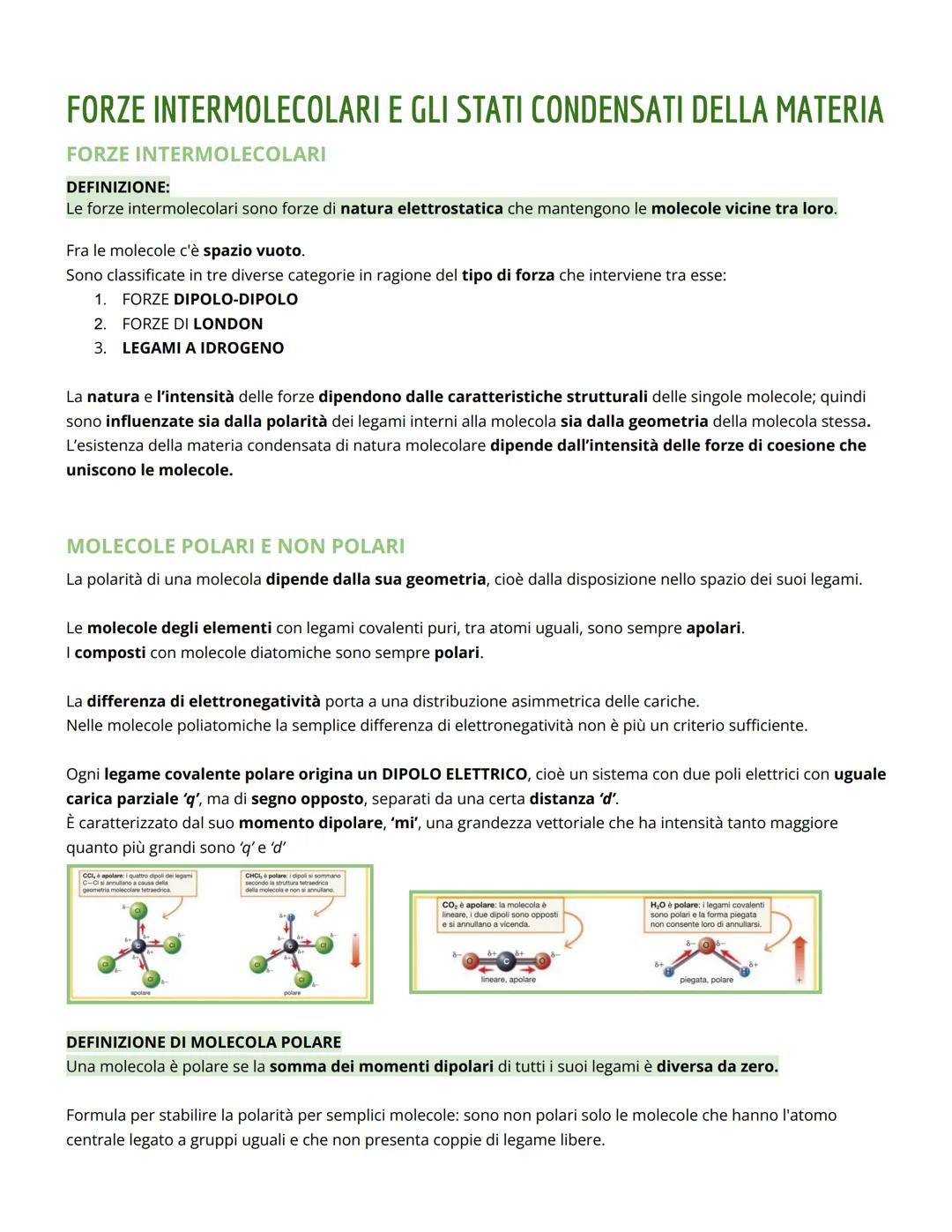 FORZE INTERMOLECOLARI E GLI STATI CONDENSATI DELLA MATERIA
FORZE INTERMOLECOLARI
DEFINIZIONE:
Le forze intermolecolari sono forze di natura 