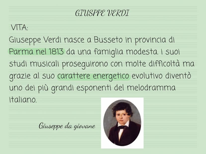 GIUSEPPE VERDI
H GIUSPPE VERDI
VITA:
Giuseppe Verdi nasce a Busseto in provincia di
Parma nel 1813 da una famiglia modesta, i suoi
studi mus