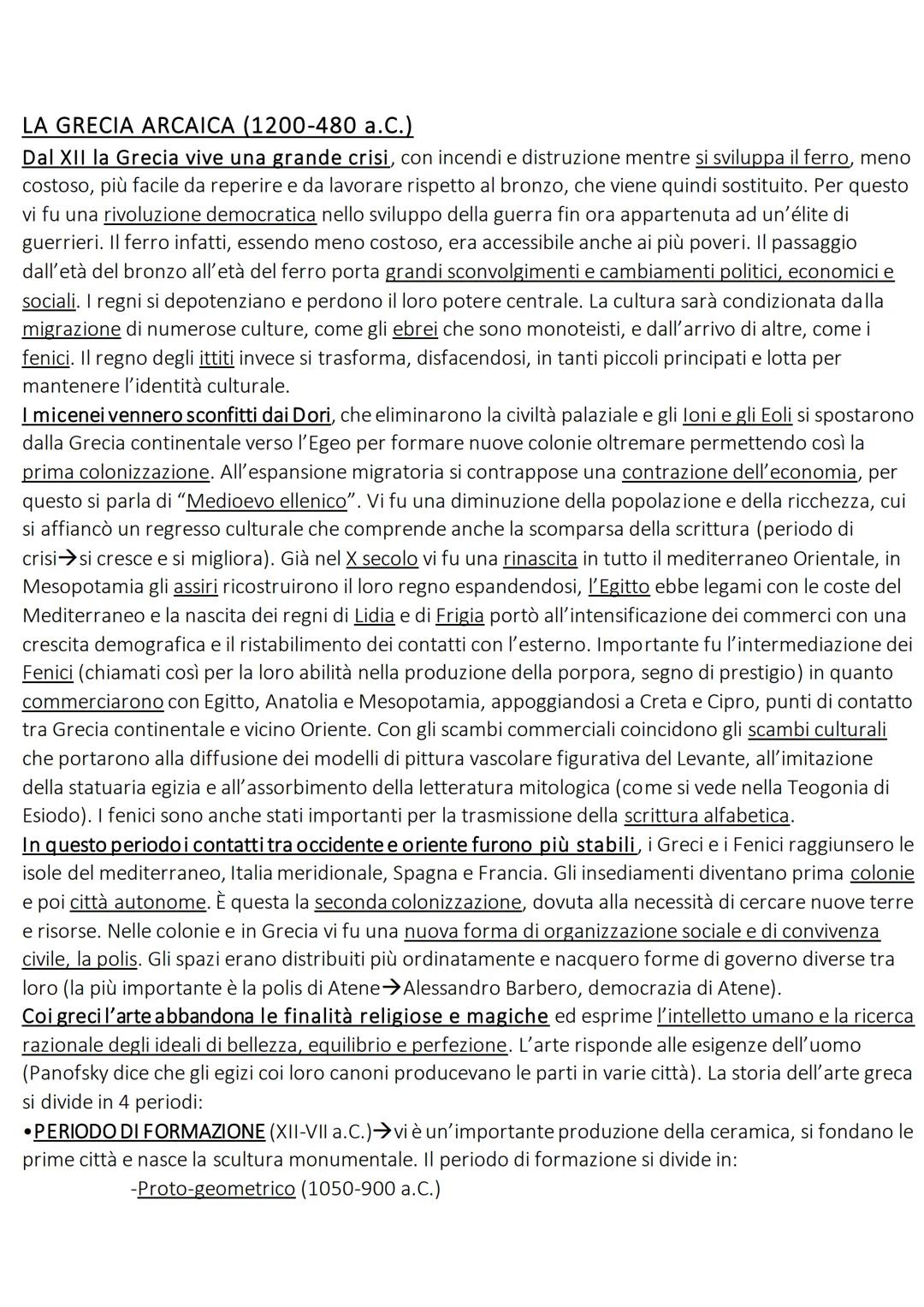 LA GRECIA ARCAICA (1200-480 a.C.)
Dal XII la Grecia vive una grande crisi, con incendi e distruzione mentre si sviluppa il ferro, meno
costo