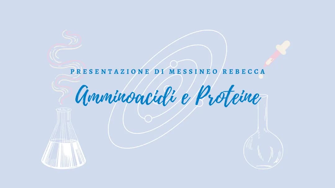 Amminoacidi e proteine 