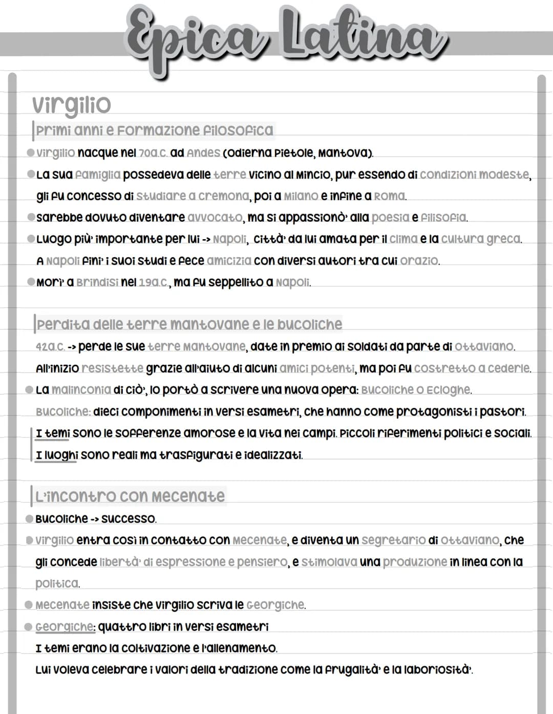 Epica Latina
Virgilio
primi anni e Formazione filosofica
Virgilio nacque nel 70a.c. ad Andes (odierna Pietole, Mantova).
La sua famiglia pos