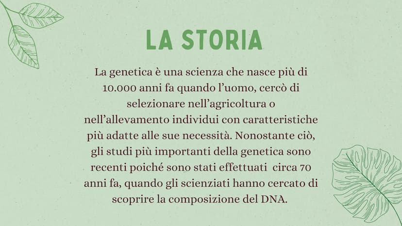 LA GENETICA INDICE
01
02
03
04
05
INTRODUZIONE
MENDEL & LE 3 LEGGI
IL DNA
LE MALATTIE GENETICHE
CURIOSITÀ 01
INTRODUZIONE
ALLA GENETICA COS'