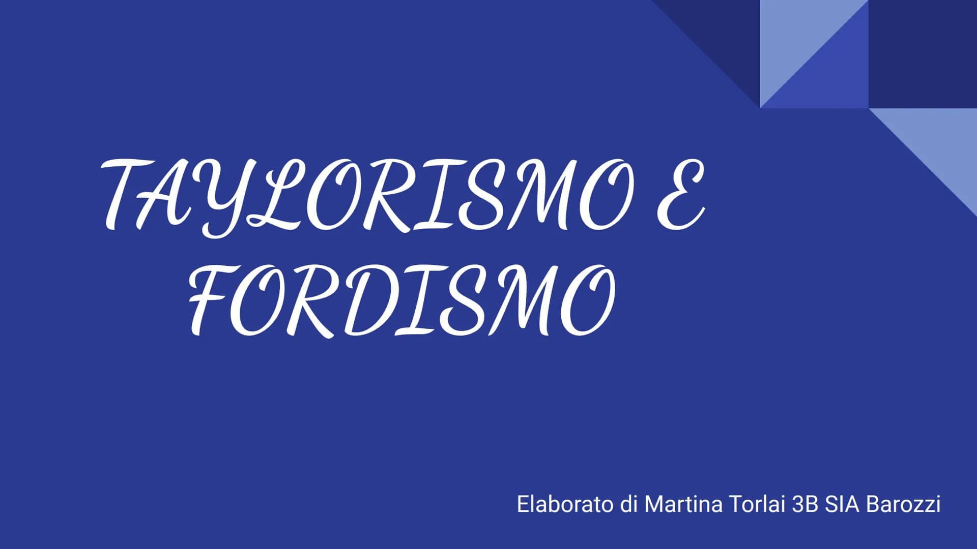 TAYLORISMO E
FORDISMO
Elaborato di Martina Torlai 3B SIA Barozzi TAYLORISMO
L'ingegnere Frederick W. Taylor pubblicò nel 1911 "The principle