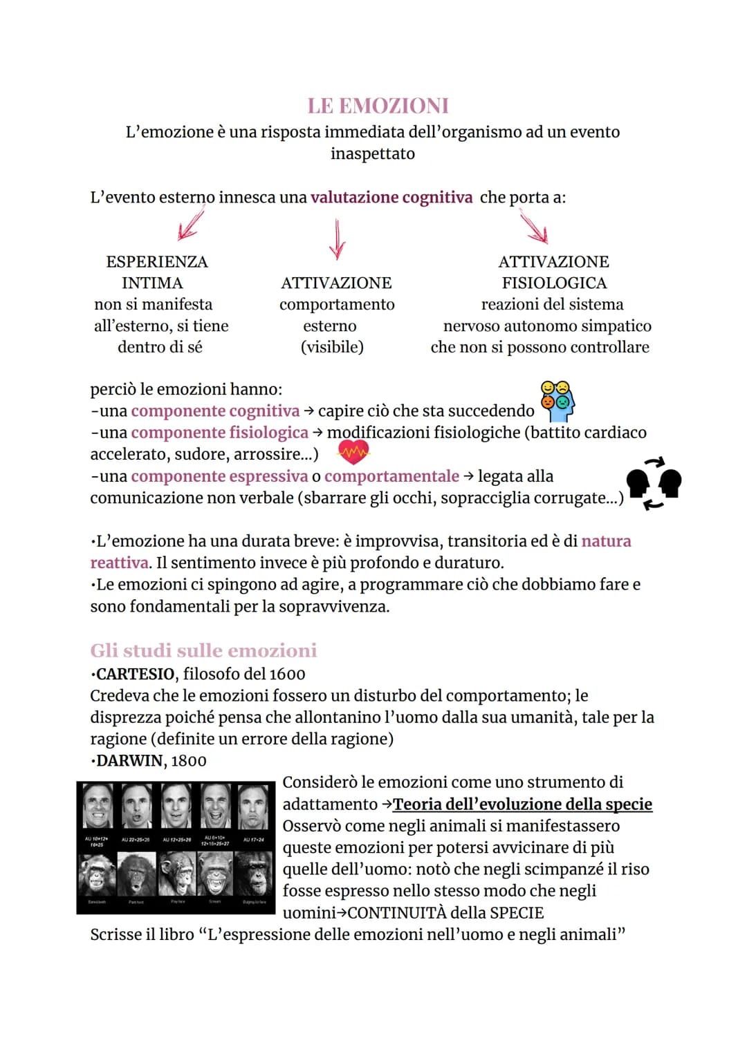 LE EMOZIONI
L'emozione è una risposta immediata dell'organismo ad un evento
inaspettato
L'evento esterno innesca una valutazione cognitiva c