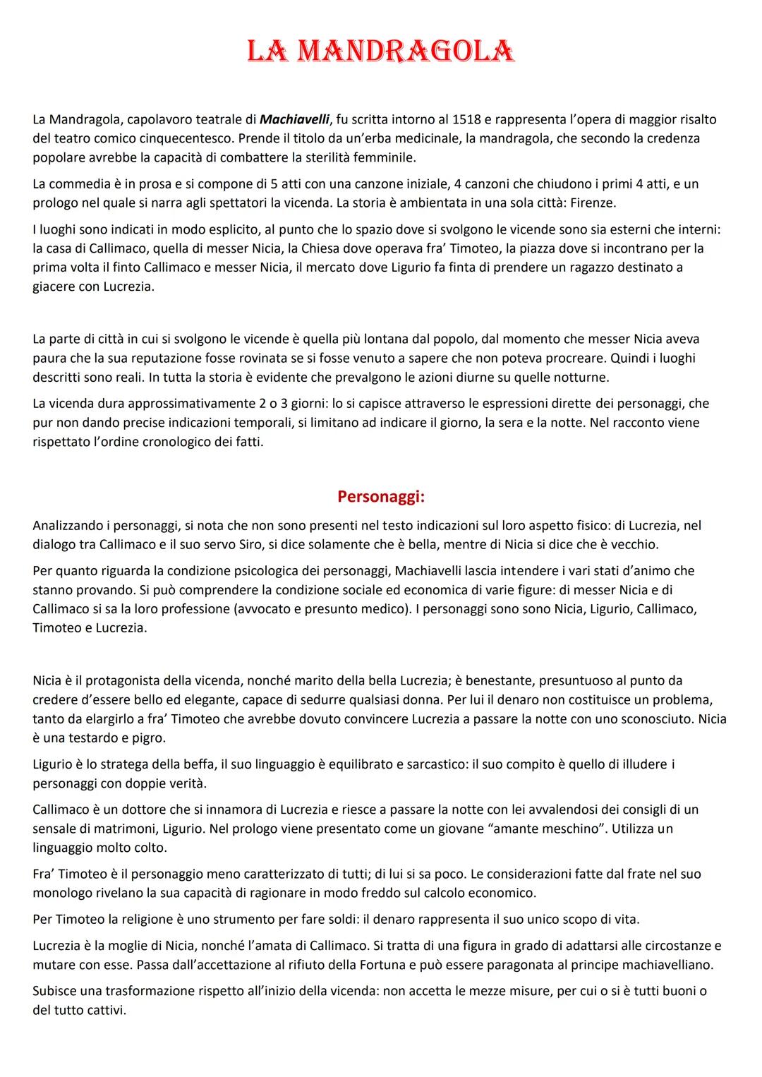 LA MANDRAGOLA
La Mandragola, capolavoro teatrale di Machiavelli, fu scritta intorno al 1518 e rappresenta l'opera di maggior risalto
del tea