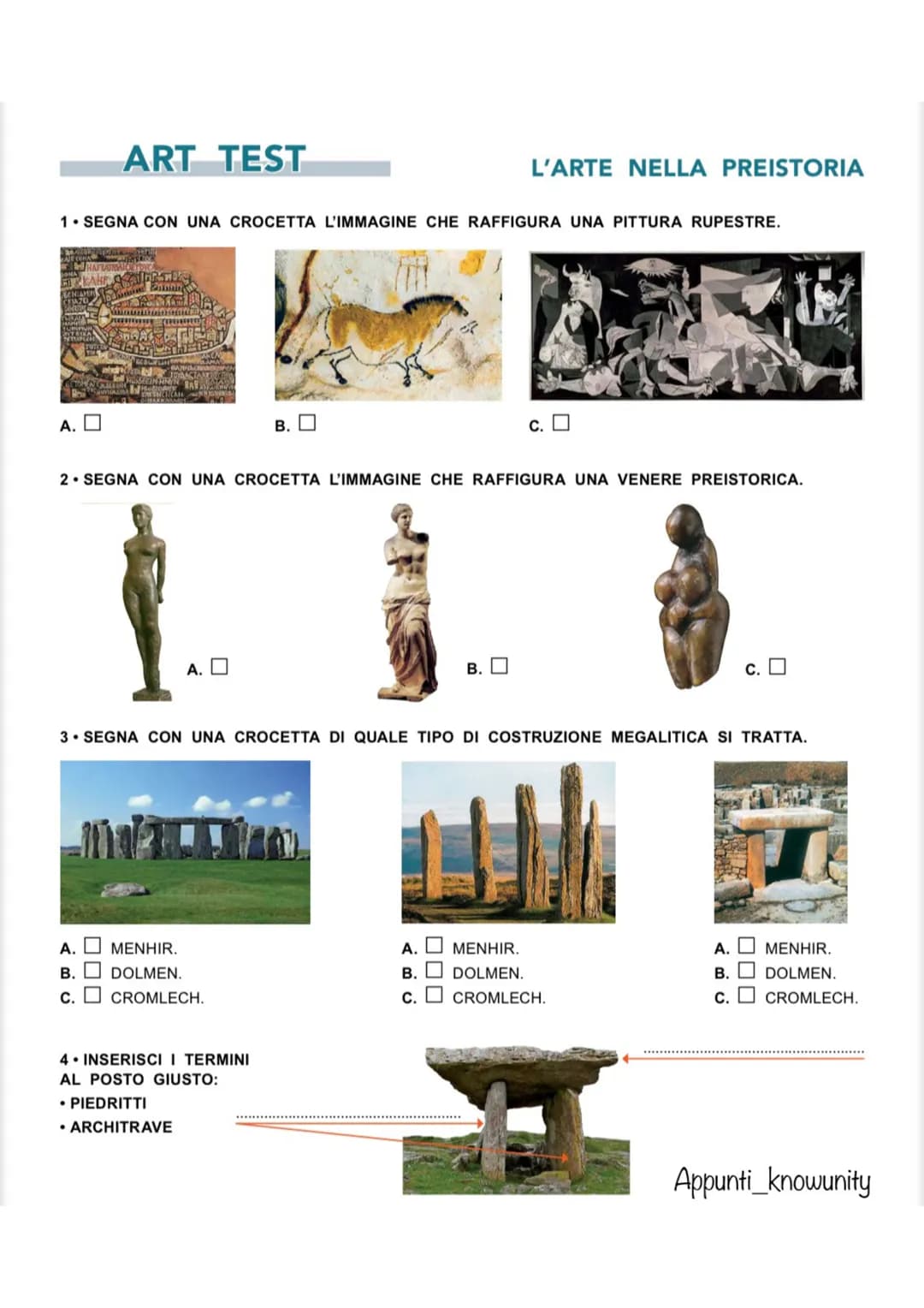 IN EUROPA
PITTURA
DOVE
PITTURE SULLE PARETI
DELLE CAVERNE
RITI MAGICI PER SPERARE
IN UNA BUONA CACCIA
MENHIR
Appunti_knowunity
L'ARTE NELLA
