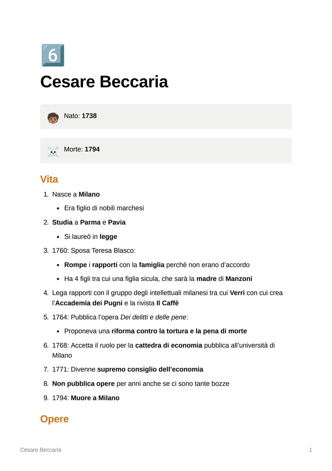 6
Cesare Beccaria
Nato: 1738
Vita
1. Nasce a Milano
Morte: 1794
• Era figlio di nobili marchesi
2. Studia a Parma e Pavia
. Si laureò in leg