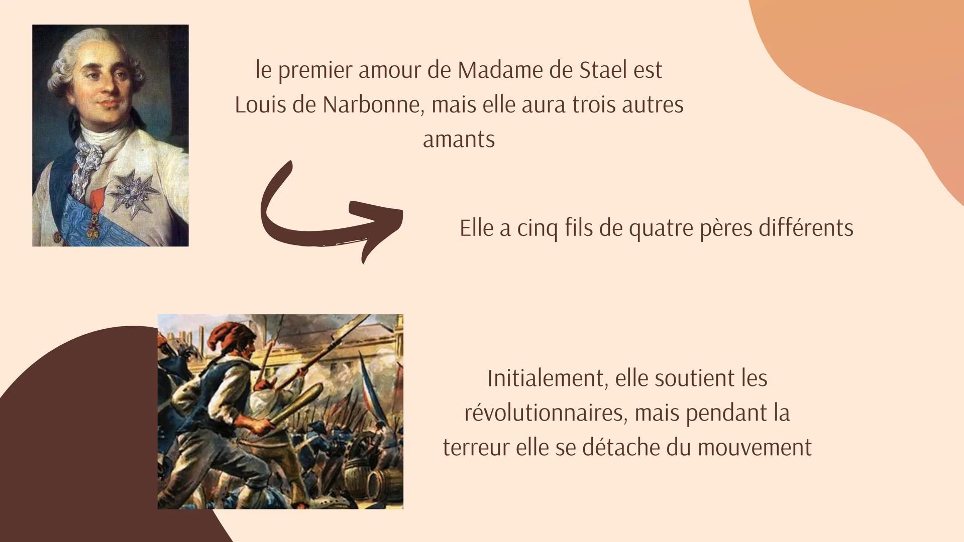 
<p>Madame de Staël, de son vrai nom Germaine Necker, est née en Suisse au XVIIIe siècle dans une famille riche. Elle a bénéficié d'une éduc