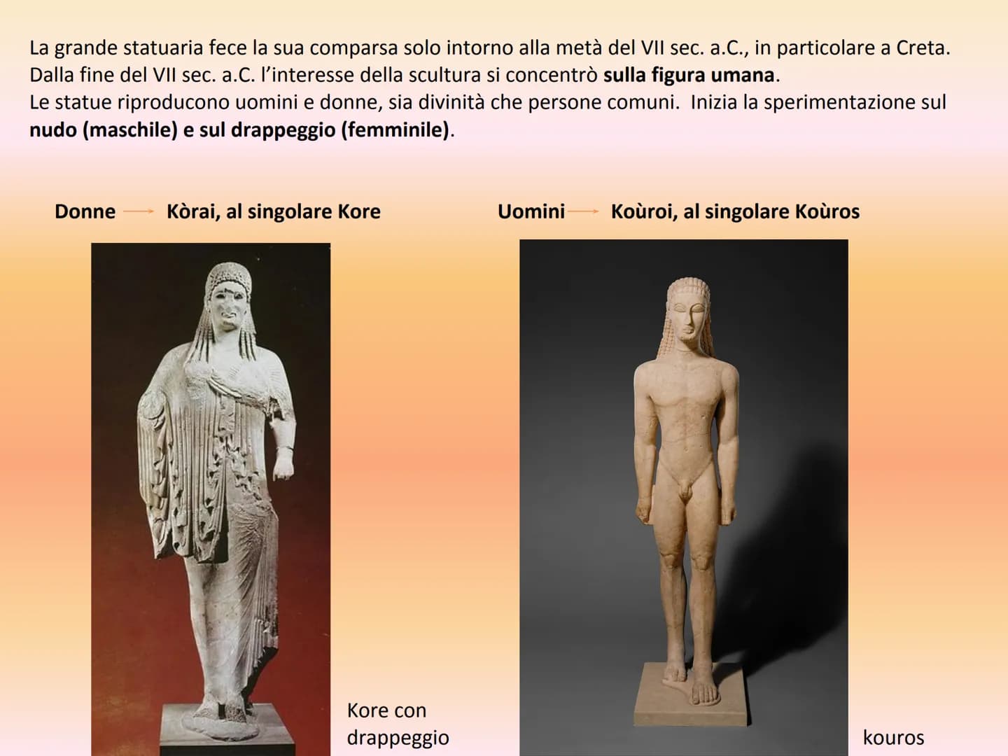 LA SCULTURA ARCAICA
https://www.youtube.com/watch?v=nNMktelyzSE Intorno alla metà del VIII sec. a.C. in Grecia, la grande statuaria monument
