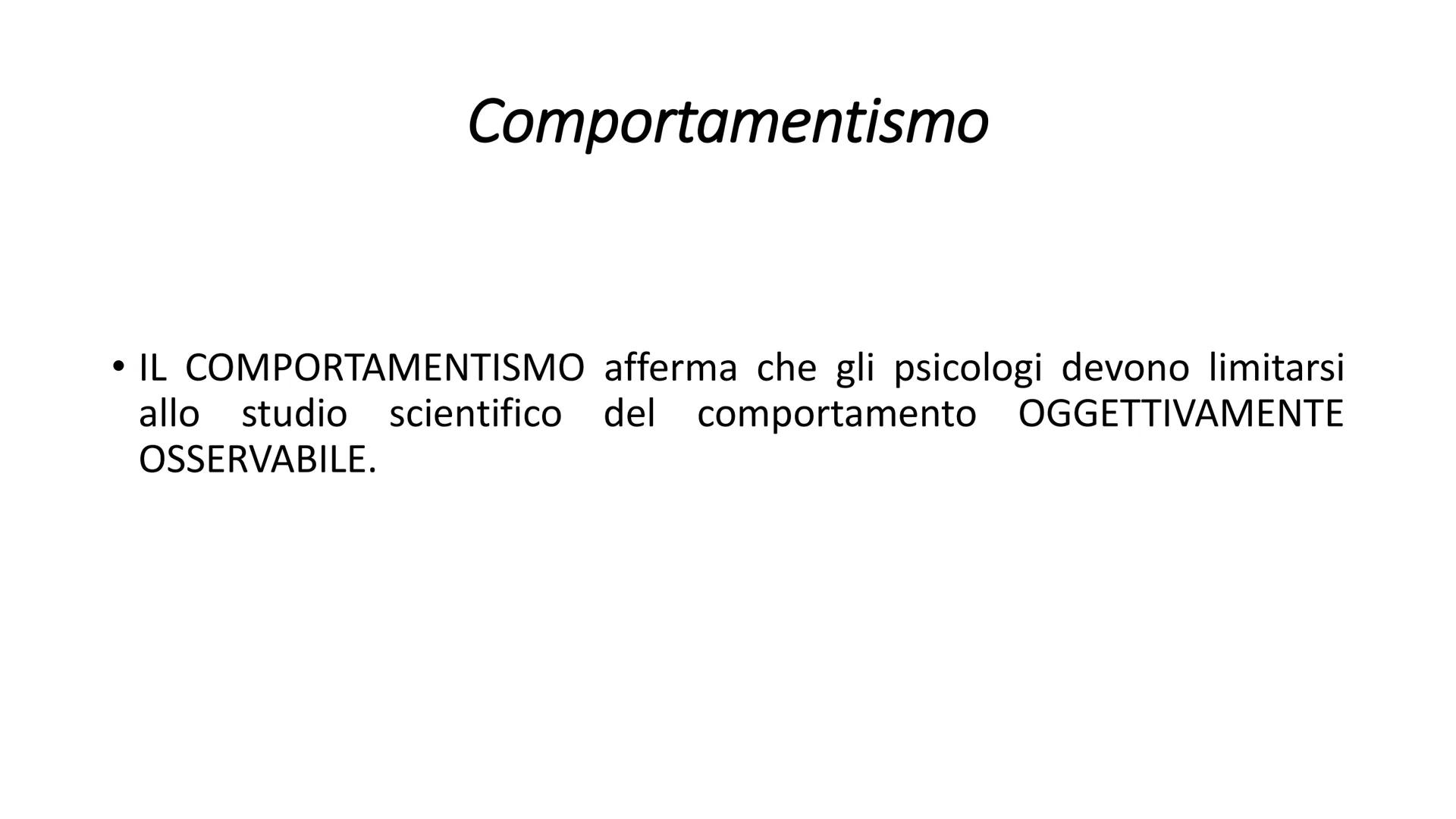 IL COMPORTAMENTISMO Filosofia Astronomia Fisiologia
Strutturalismo
1879
Funzionalismo
La psicologia (1879)
Riflessologia
e scuola storico-cu