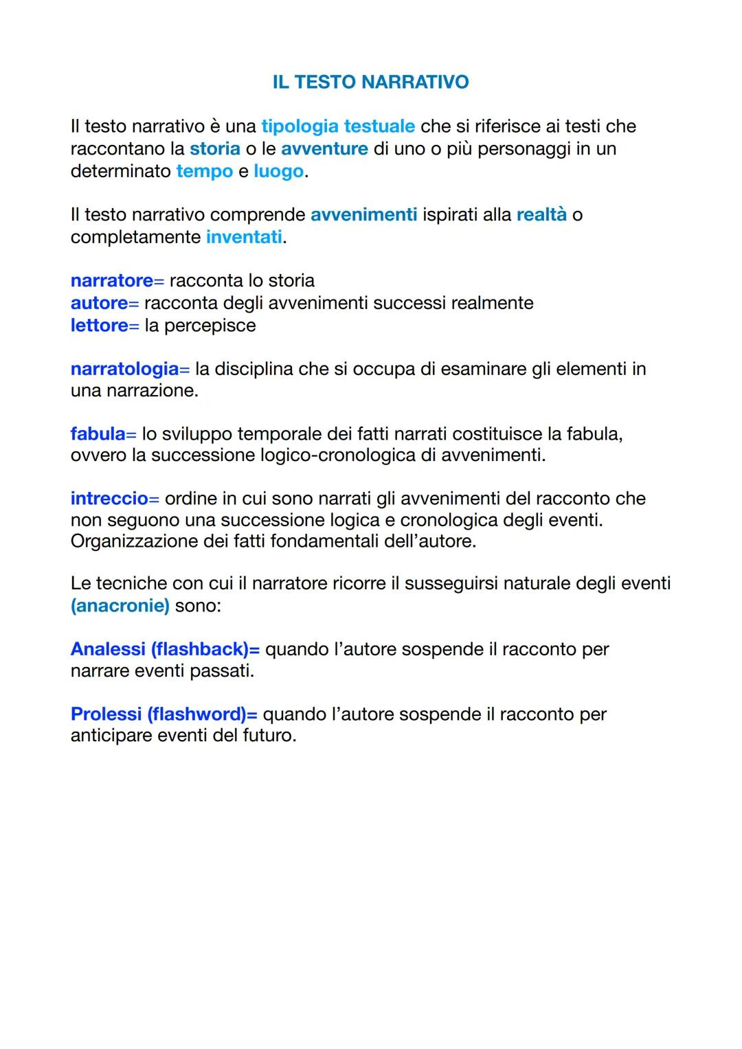 IL TESTO NARRATIVO
Il testo narrativo è una tipologia testuale che si riferisce ai testi che
raccontano la storia o le avventure di uno o pi