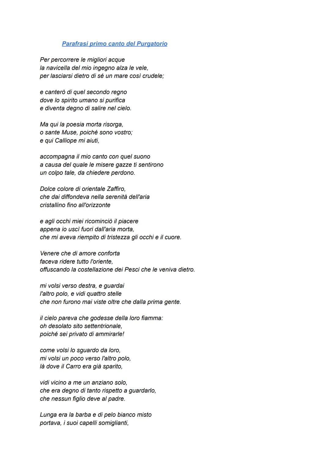 # Parafrasi primo canto del Purgatorio

Per percorrere le migliori acque
la navicella del mio ingegno alza le vele,
per lasciarsi dietro di 