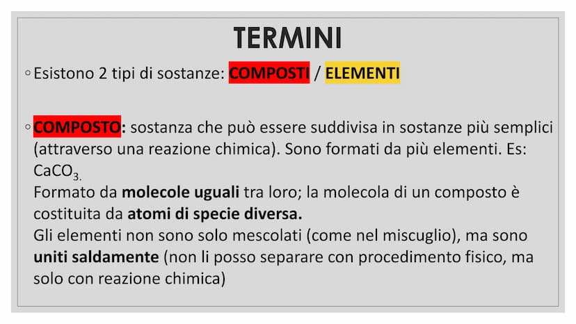 CHIMICA TERMINI
➤MOLECOLA: insieme di atomi legati tra loro
chimicamente
PARTICELLA: può essere atomo o molecola TERMINI
SOSTANZA PURA: form
