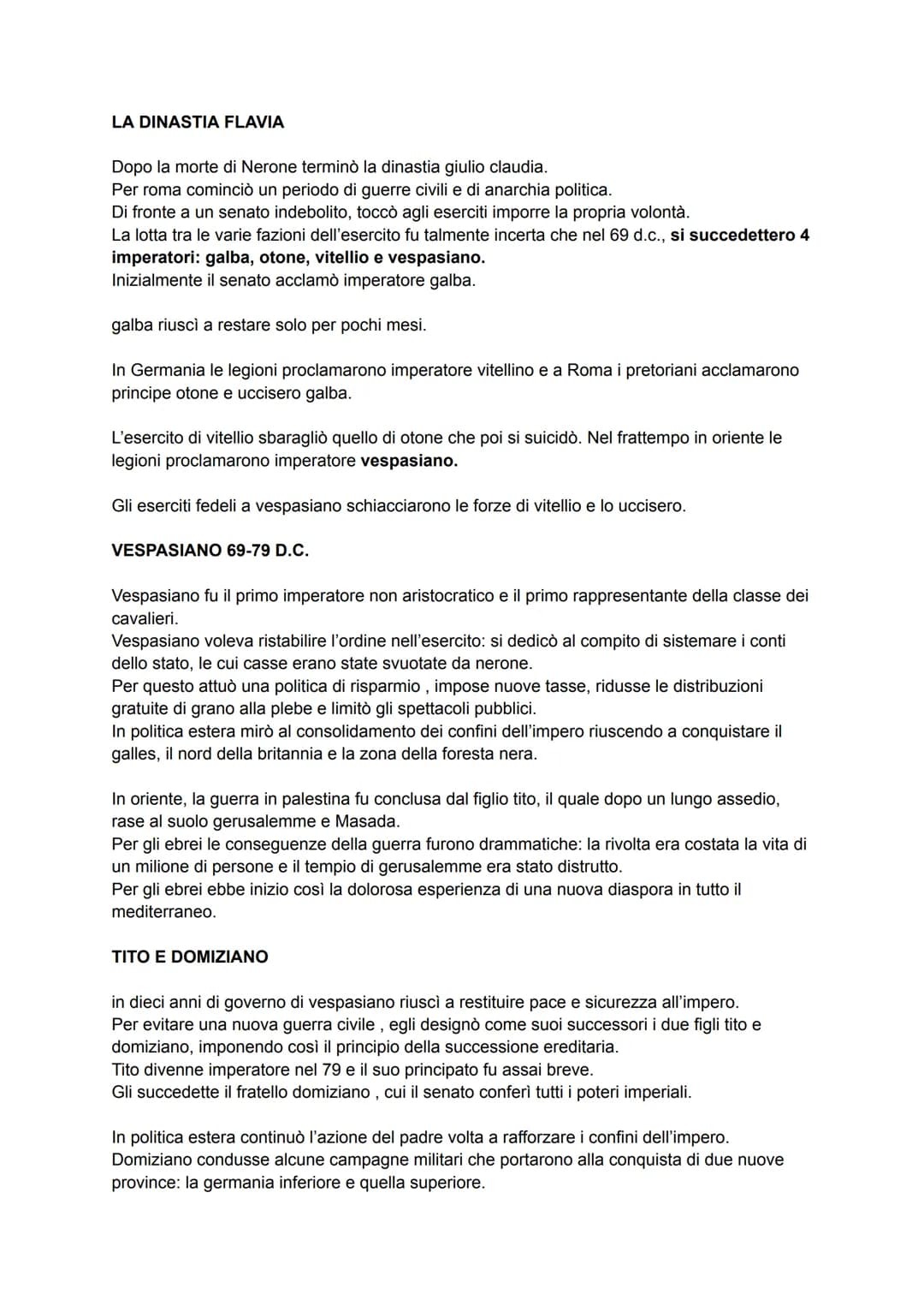 LA DINASTIA FLAVIA
Dopo la morte di Nerone terminò la dinastia giulio claudia.
Per roma cominciò un periodo di guerre civili e di anarchia p