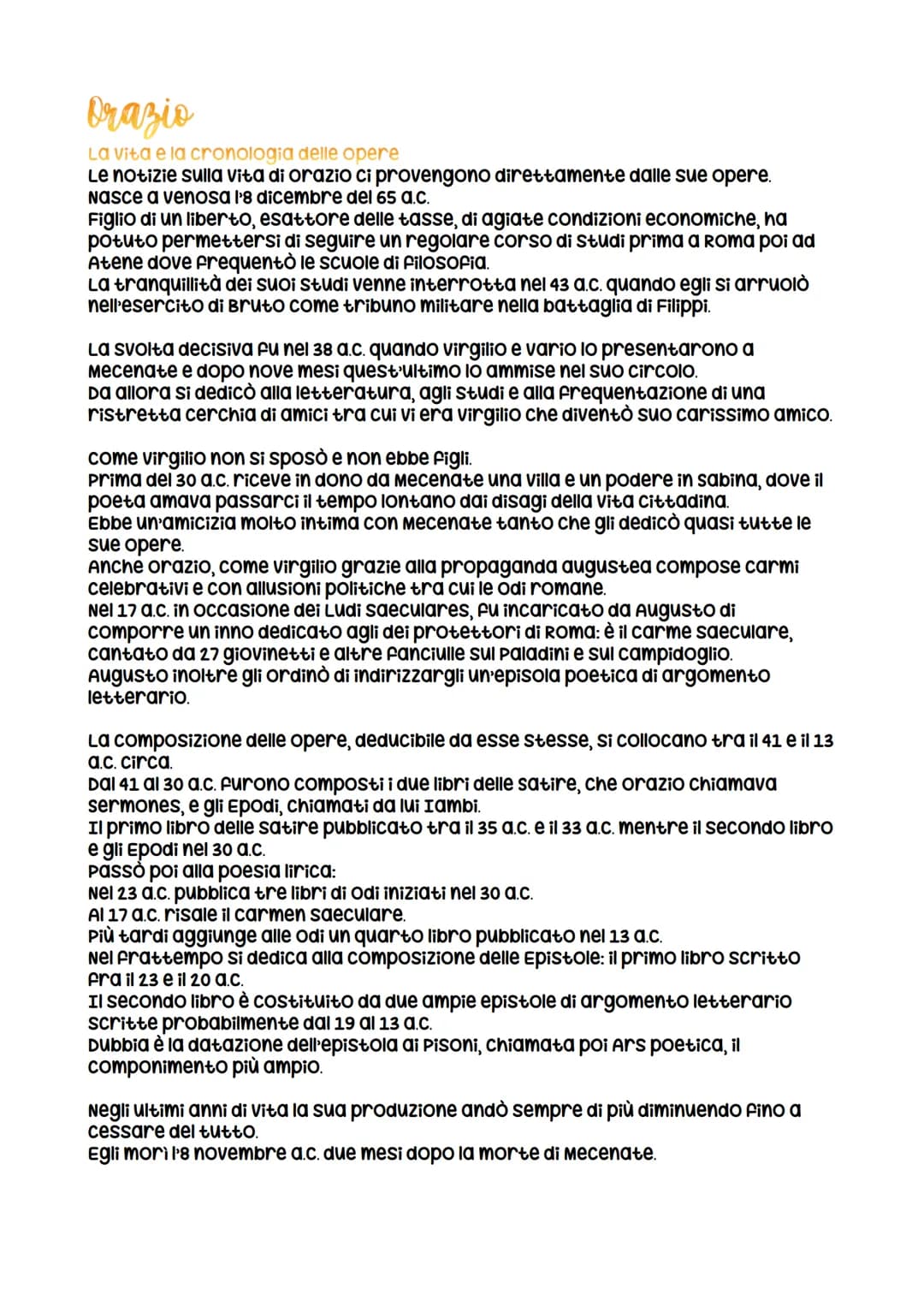 Orazio
La vita e la cronologia delle opere
Le notizie sulla vita di orazio ci provengono direttamente dalle sue opere.
Nasce a venosa l'8 di