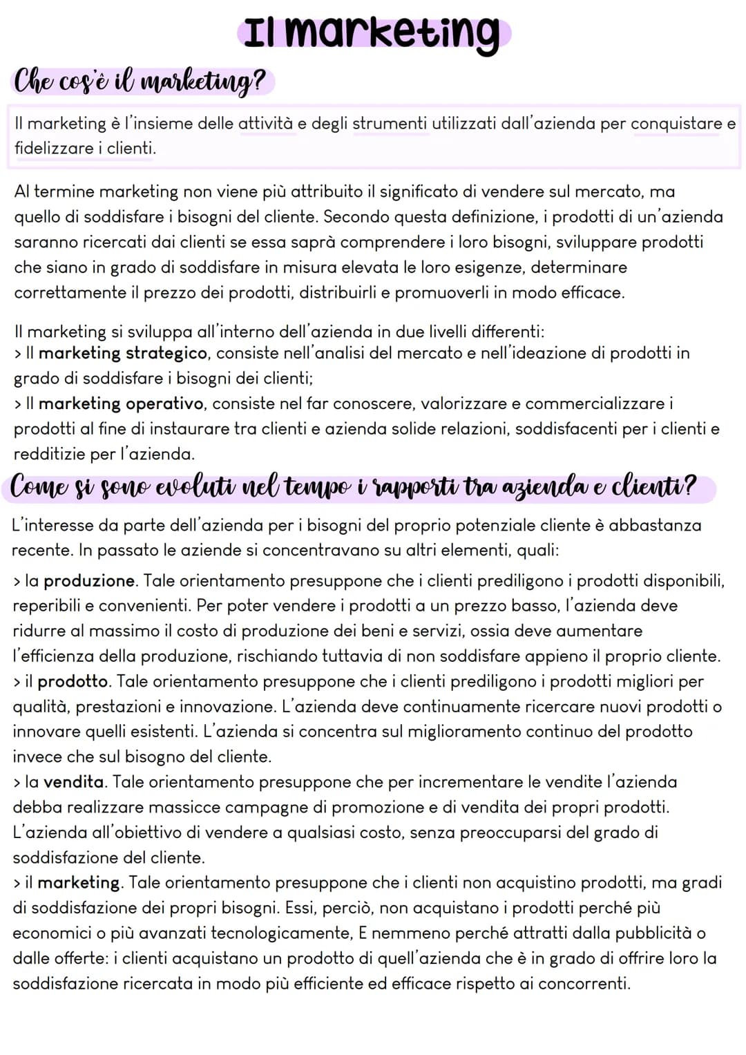 Il marketing
Che cos'è il marketing?
Il marketing è l'insieme delle attività e degli strumenti utilizzati dall'azienda per conquistare e
fid