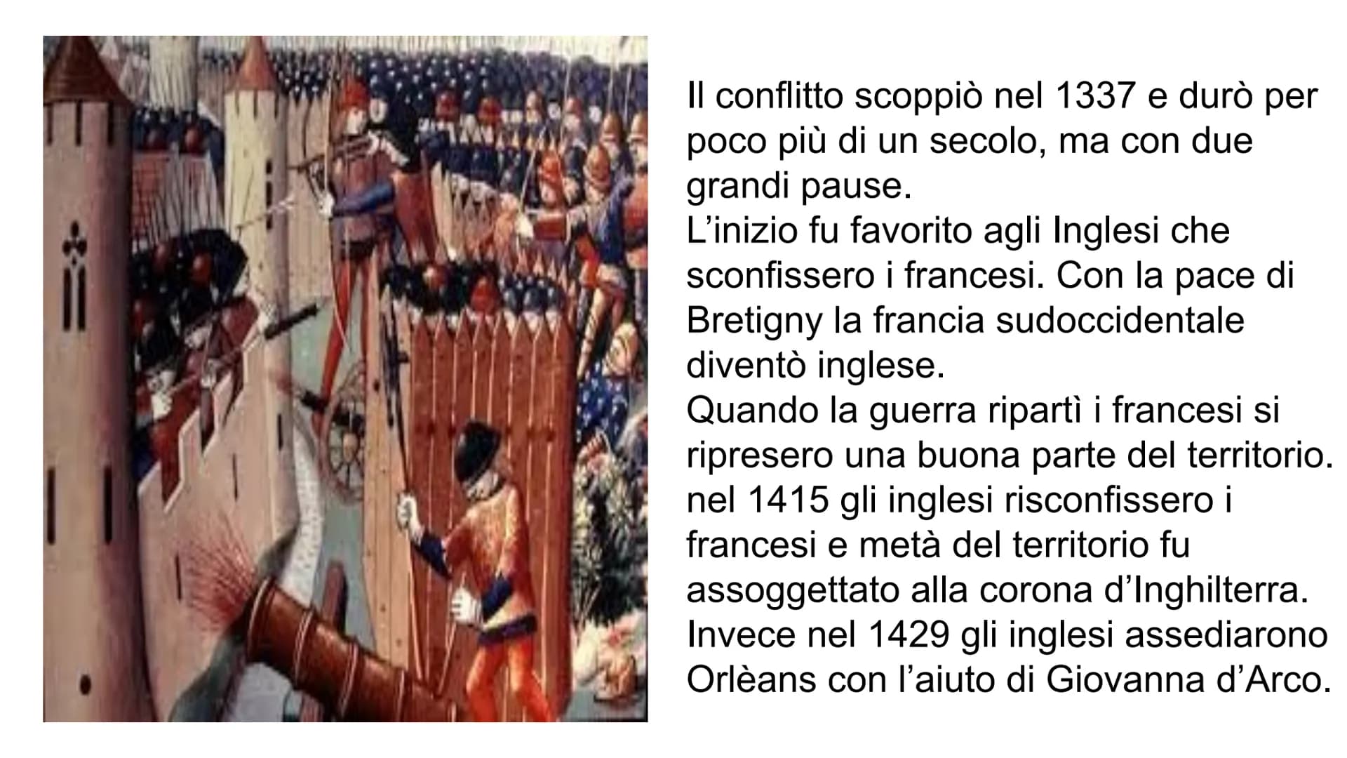 
<p>La guerra dei cent'anni (1337-1453) non fu solo una guerra, ma fu un'intera era di conflitti tra Francia e Inghilterra. Il suo esito ha 