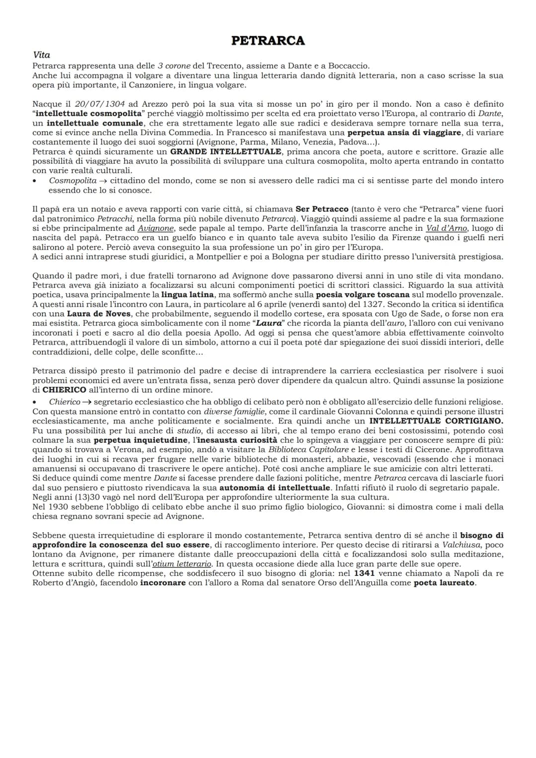 PETRARCA
Vita
Petrarca rappresenta una delle 3 corone del Trecento, assieme a Dante e a Boccaccio.
Anche lui accompagna il volgare a diventa