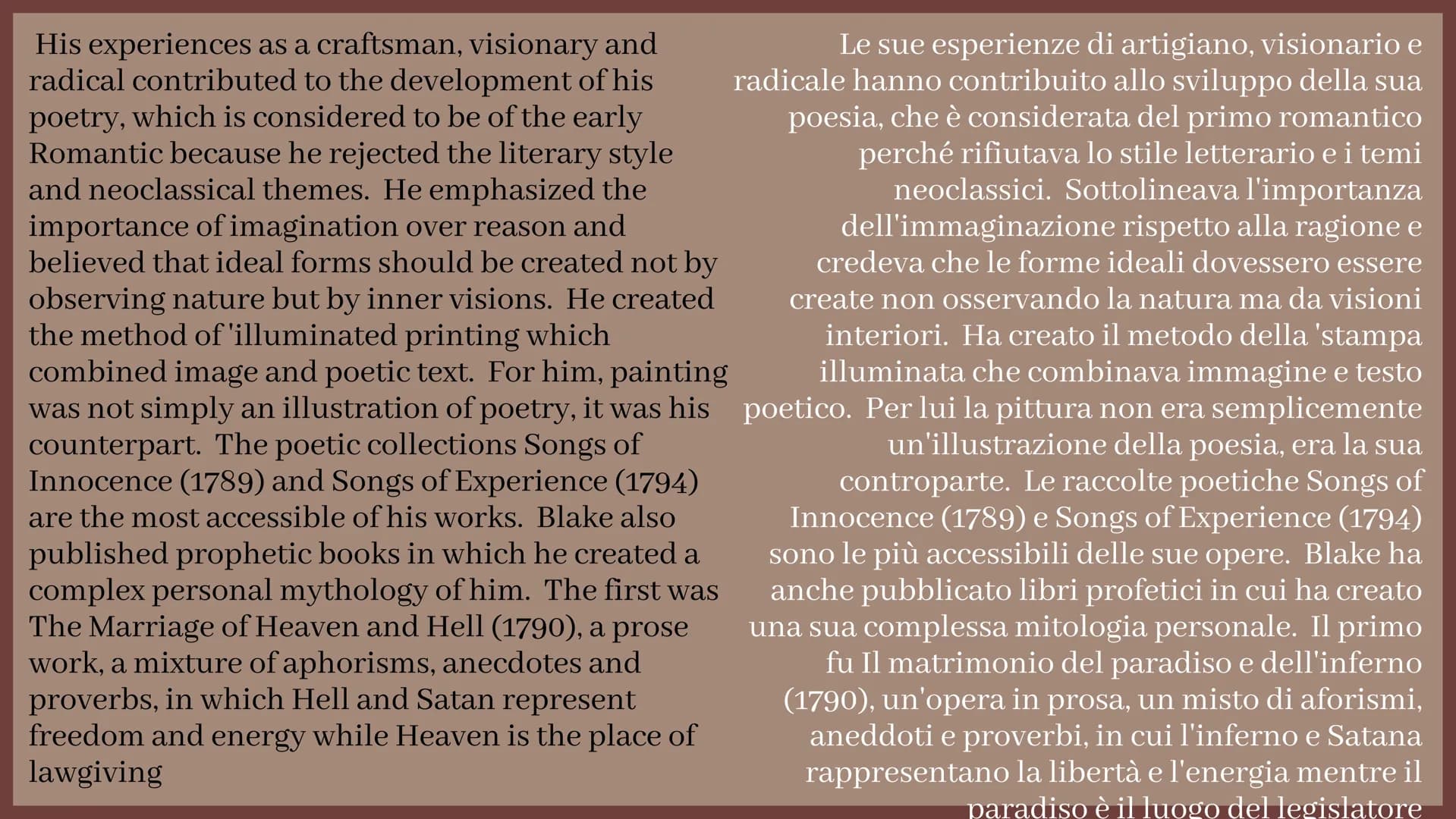 William Blake
Produced by Erika Putrone William Blake was born in
London in 1757. His origins
were humble and their poor
all his life. He wa