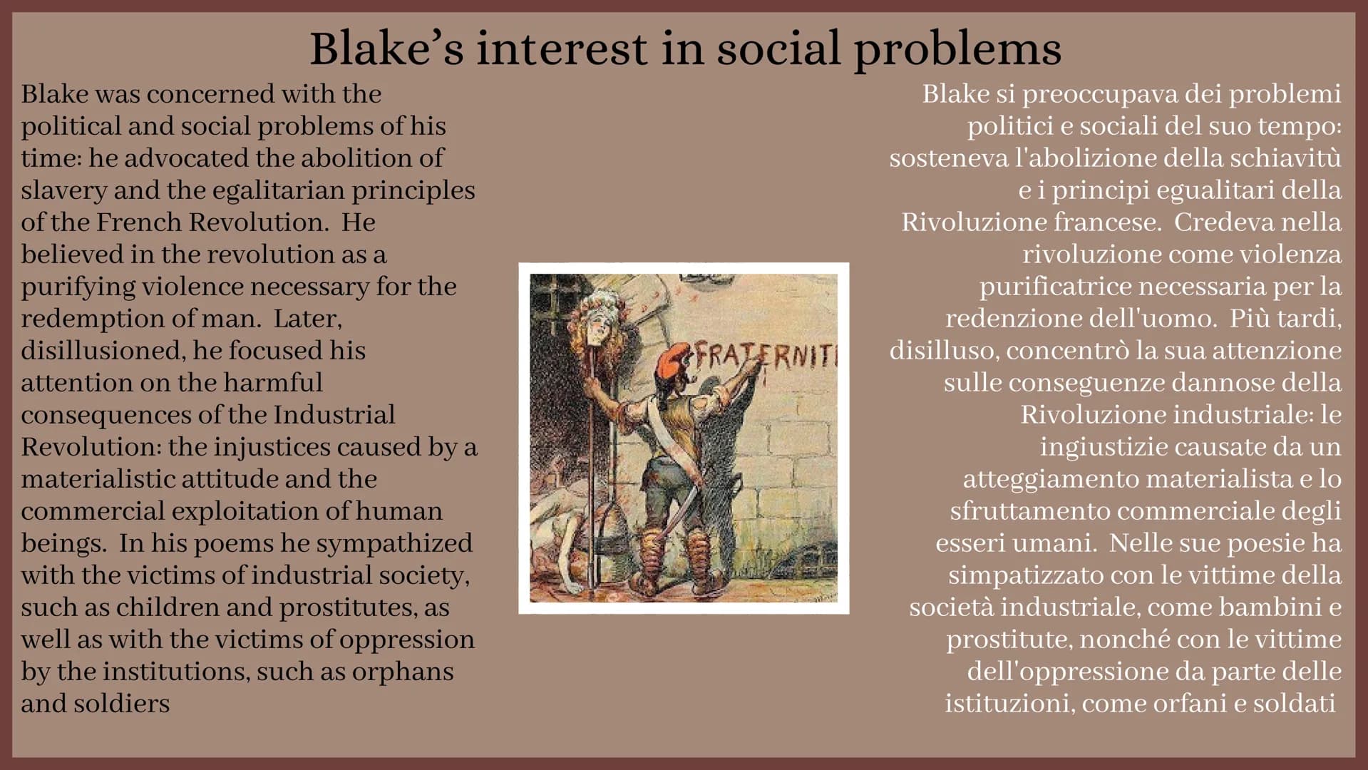 William Blake
Produced by Erika Putrone William Blake was born in
London in 1757. His origins
were humble and their poor
all his life. He wa