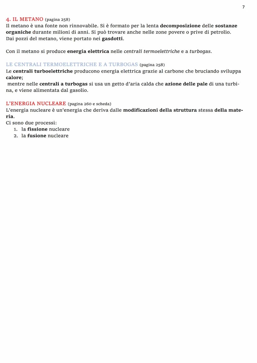 L'ENERGIA (pagina 249)
L'energia proviene dal Sole ed è una fonte che da calore. Ci sono:
➤ fonti rinnovabili: Sole, acqua, vento, materiale