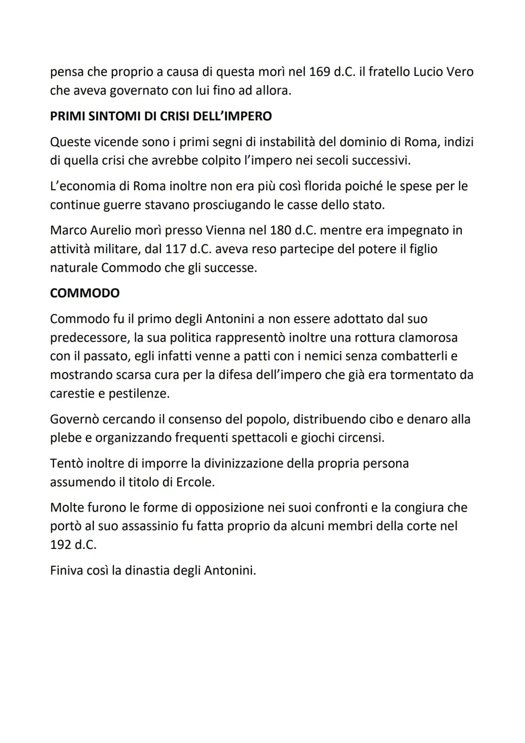 L'ETÀ DEGLI ANTONINI
L'epoca che va dal 96 al 192 d.C. corrisponde a uno dei periodi più felici
della storia della Roma antica e viene chiam