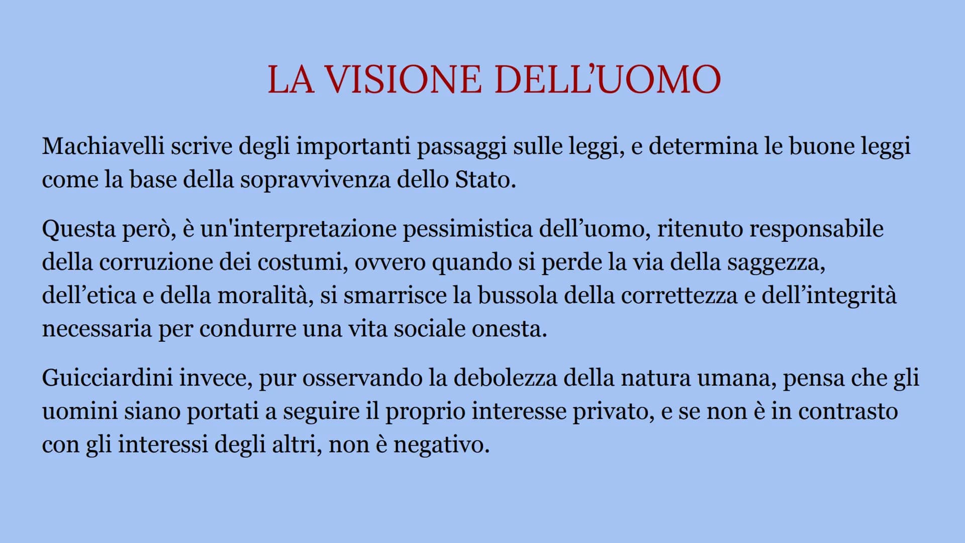 DIFFERENZE TRA MACHIAVELLI
E GUICCIARDINI LA FORTUNA
Uno dei temi più discussi dai due autori è la fortuna, capace di migliorare o indebolir