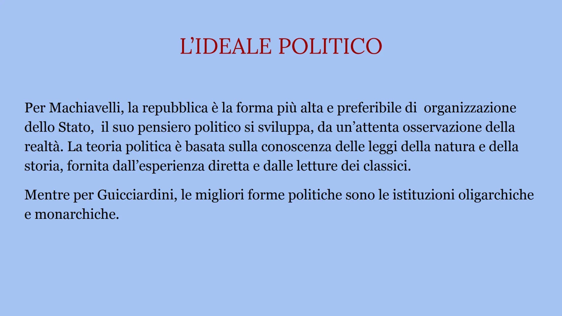 DIFFERENZE TRA MACHIAVELLI
E GUICCIARDINI LA FORTUNA
Uno dei temi più discussi dai due autori è la fortuna, capace di migliorare o indebolir