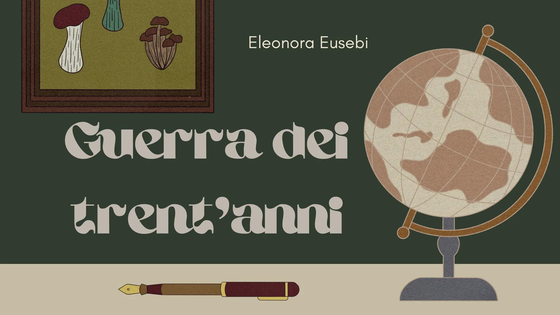 Eleonora Eusebi
Guerra dei
trent'anni Key points
-Inizia come guerra di
religione, degenera in
conflitto europeo
-Si divide in 4 fasi
-Si co