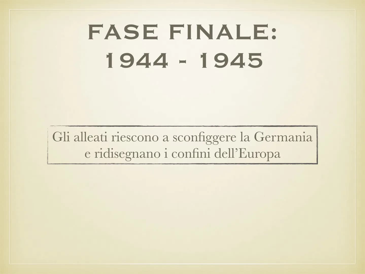 LA SECONDA
GUERRA MONDIALE
1939 1945
L LE CAUSE
• La Seconda guerra
●
●
mondiale è iniziata nel
1939, quando la Germania
nazista ha invaso l