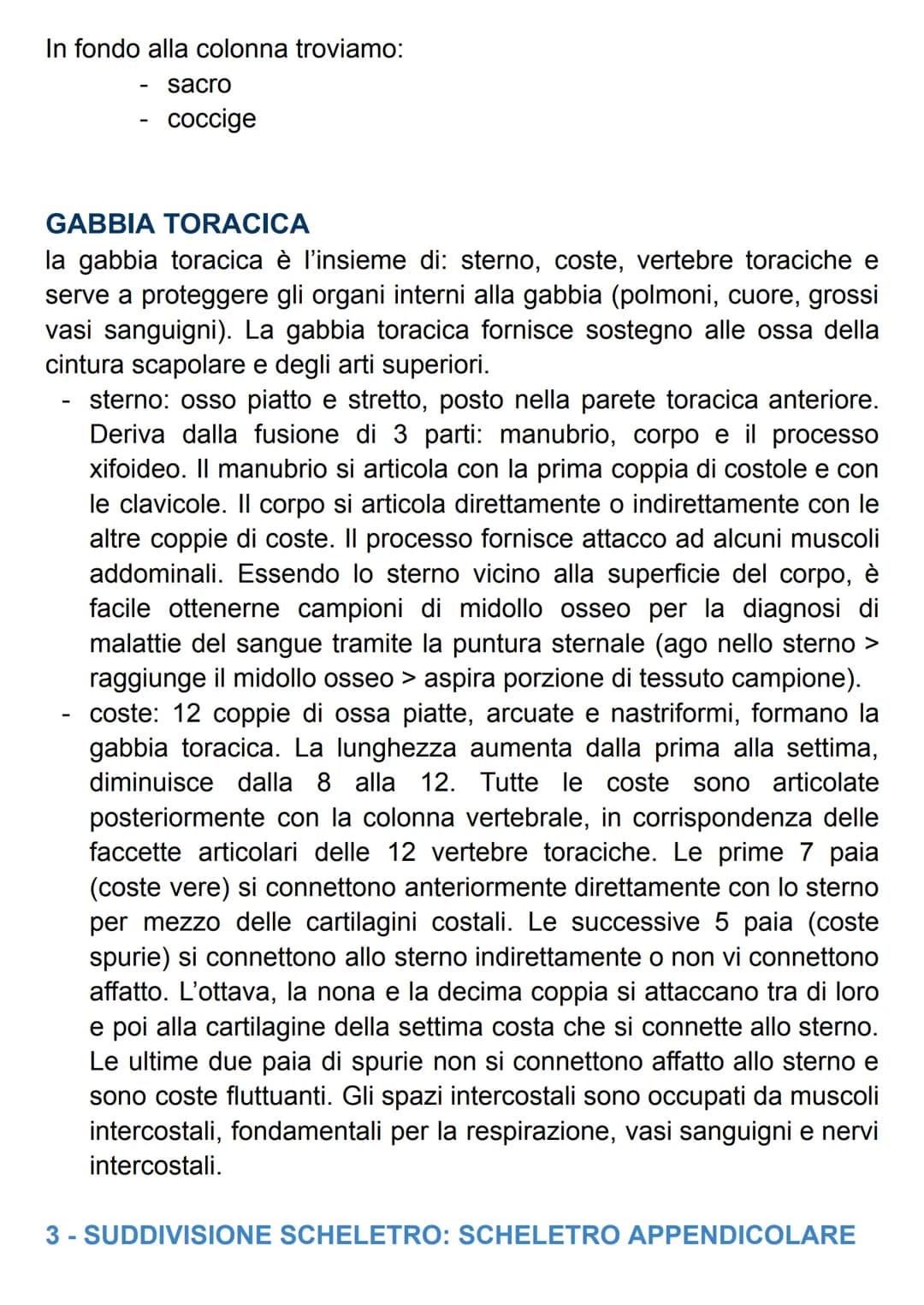 SISTEMA SCHELETRICO
Il nostro scheletro è un endoscheletro, formato da 206 ossa singole
connesse da 68 articolazioni.
Le ossa sono formate d