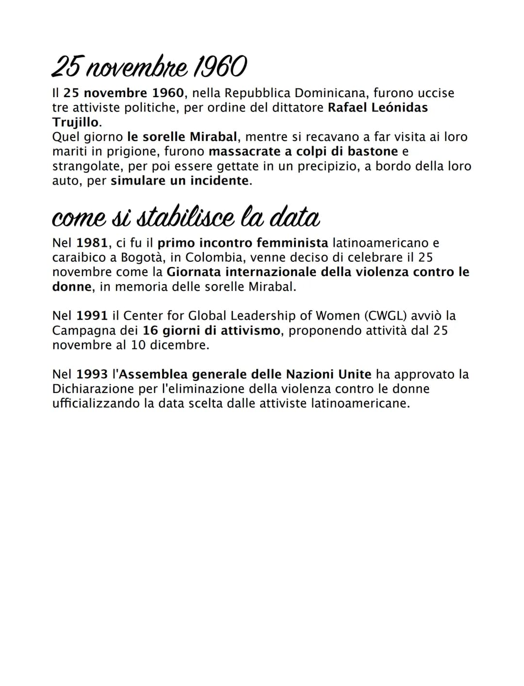 Giornata internazionale
per l'eliminazione della
violenza contro le donne
La Giornata internazionale per l'eliminazione
della violenza contr