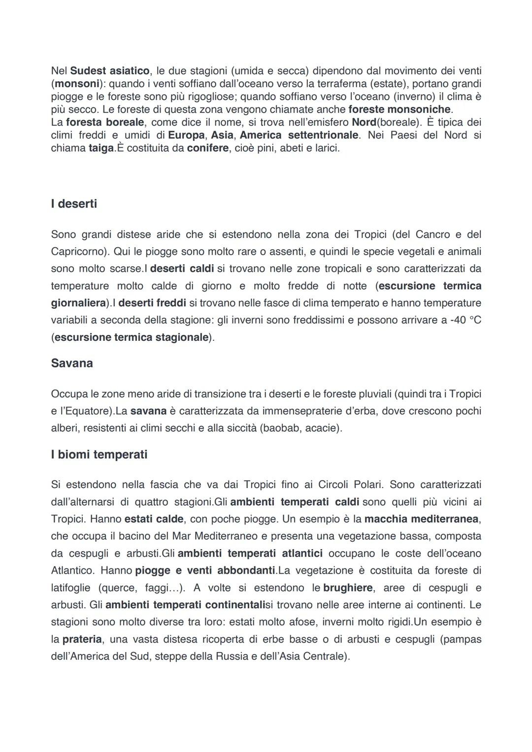 Le fasce climatiche e i biomi
Sulla Terra ci sono diverse fasce climatiche (gruppi di climi). Ogni clima ha valori specifici
di temperatura 