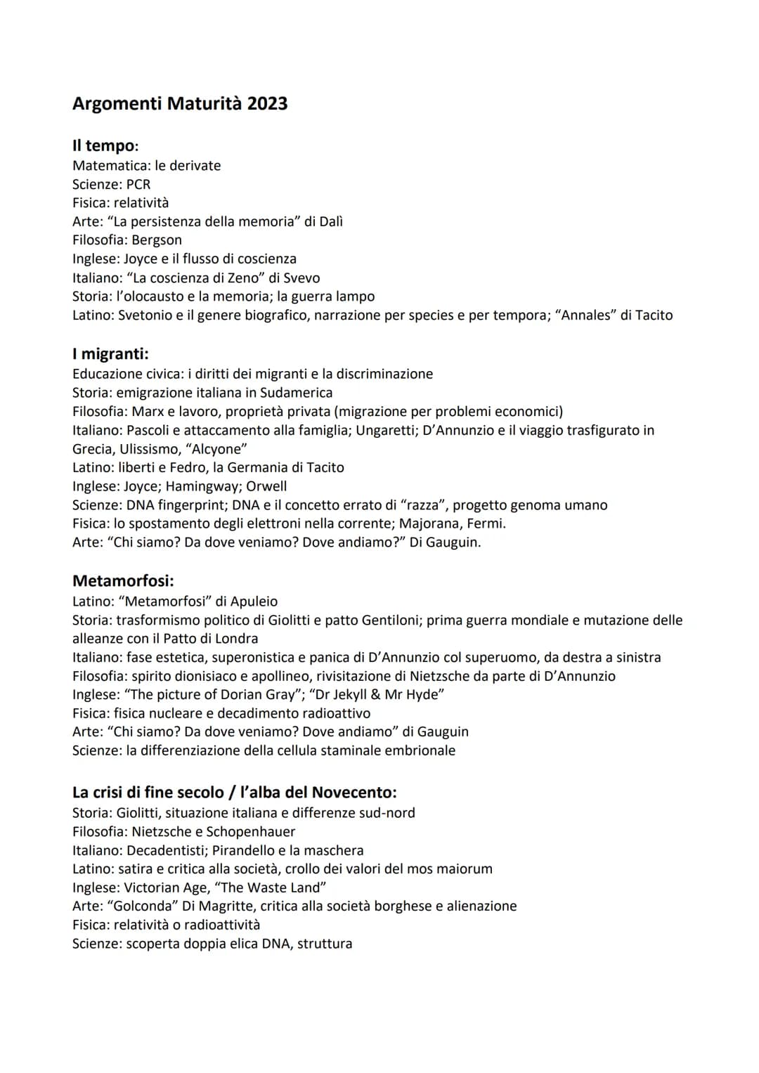 Argomenti Maturità 2023
Il tempo:
Matematica: le derivate
Scienze: PCR
Fisica: relatività
Arte: "La persistenza della memoria" di Dalì
Filos