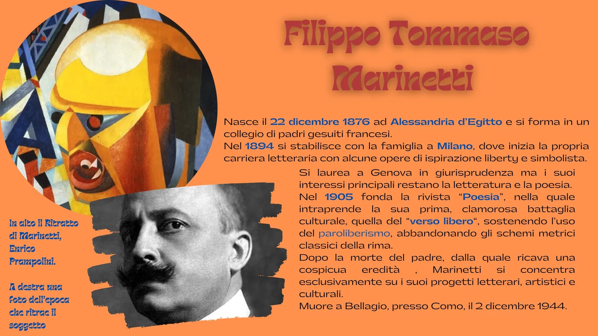 O
1909-1944
L'AVANGUARDIA
ARTISTICA
ITALIANA:
IL FUTURISMO
A cura di Martina Catini VB A.S 2021-2022 In alto il Ritratto
di Marinetti,
Enric