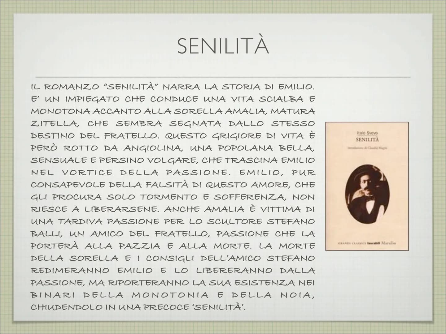ITALO SVEVO
(1861-1928)
A CURA DI MARIA ELISABETTA LORICCHIO LA VITA
ITALO SVEVO, CHE NASCE A TRIESTE NEL 1861, È LO PSEUDONIMO DI
ETTORE SC
